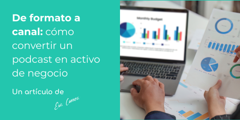 Imagen con gráficos y métricas en pantalla que simboliza el podcast como canal estratégico y activo de negocio.